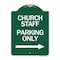 Signmission Church Staff Parking W/ Right Arrow, Green & White Aluminum Sign, 18" x 24", GW-1824-24258 A-DES-GW-1824-24258 - alternate 1